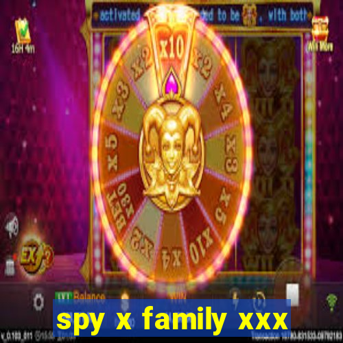 spy x family xxx